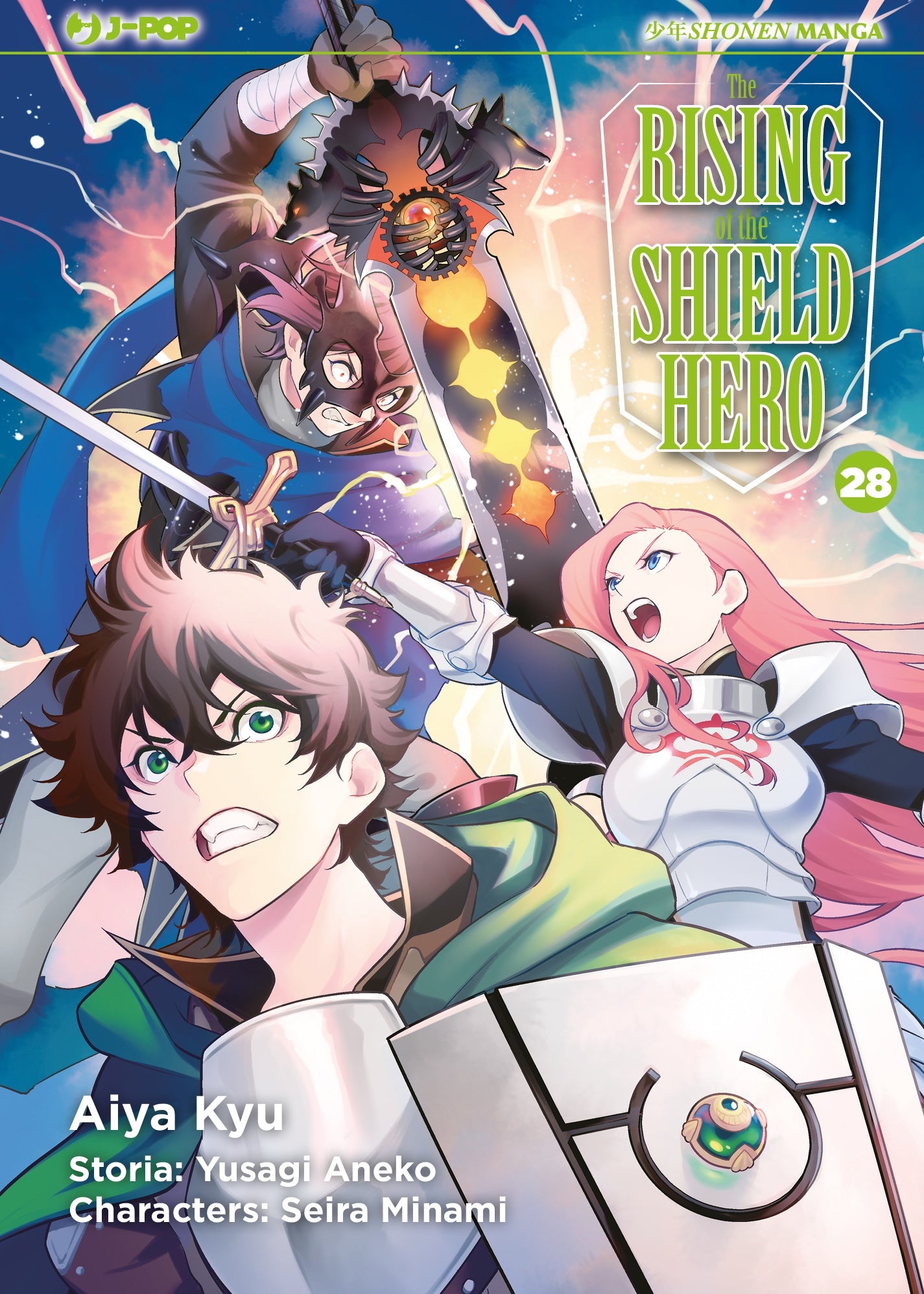 Copertina del manga The Rising of the Shield Hero volume 28. L'illustrazione dinamica e ricca d'azione mostra in primo piano Naofumi, l'Eroe dello Scudo, con un'espressione feroce e determinata. Al suo fianco, una ragazza cavaliere dai lunghi capelli rosa (Eclair) urla in battaglia sguainando la spada. In alto, un misterioso e minaccioso nemico mascherato cala un possente spadone dall'aspetto tecnologico e infuocato, circondato da scariche elettriche su uno sfondo di cielo tempestoso.
