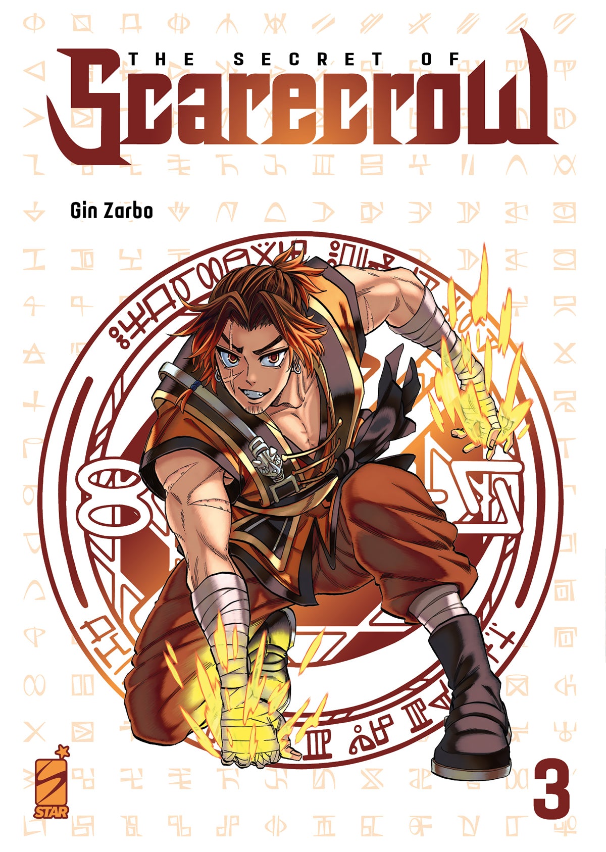 Copertina del manga The Secret of Scarecrow volume 3. Un guerriero con capelli rossi e una cicatrice sull'occhio è circondato da un cerchio magico con fiamme gialle che gli avvolgono le mani.
