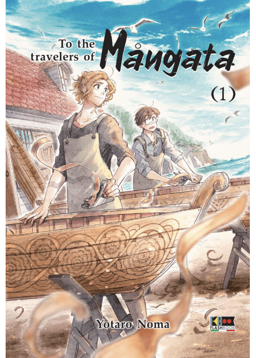 To the Travelers of Mangata Vol. 1 - Flashbook - Italiano