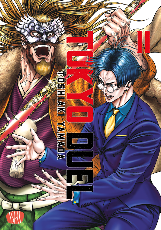Copertina del manga Tokyo Duel volume 11. Illustrazione dal tratto dettagliato e dinamico che raffigura due agguerriti combattenti: in primo piano un giovane elegante in completo blu scuro, cravatta gialla e occhiali, in posizione di guardia marziale; alle sue spalle incombe un guerriero imponente con una folta criniera, barba, una maschera d'argento sul volto e un'arma finemente decorata tra le mani.