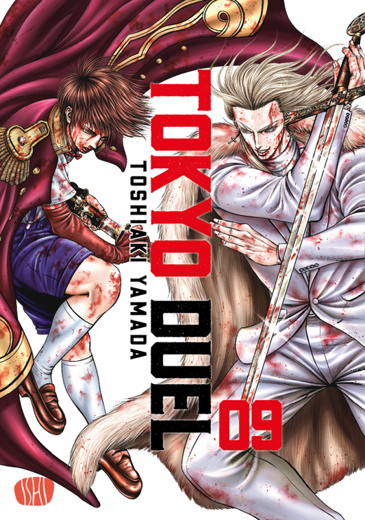 Copertina del manga Tokyo Duel volume 9. Un'illustrazione dinamica coperta di schizzi di sangue che ritrae due combattenti armati di spade in pieno scontro: a sinistra un giovane guerriero con un vistoso mantello rosso, a destra un uomo slanciato dai lunghi capelli biondi vestito con un elegante completo bianco.