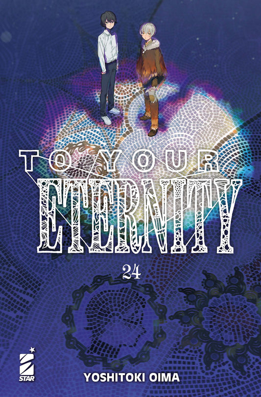 To Your Eternity Vol. 24 - Star Comics - Italiano