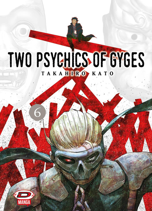 Copertina del manga Two Psychics Of Gyges volume 6 edito da Dynit; l'illustrazione mostra i protagonisti coinvolti in uno scontro con poteri psichici in un'atmosfera di tensione.