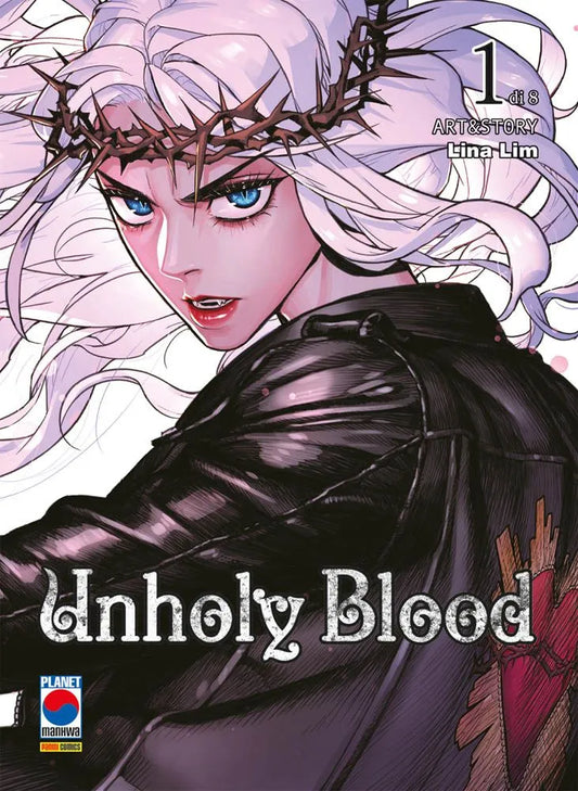 Unholy Blood Vol. 1 - Panini Planet Manga - Italiano