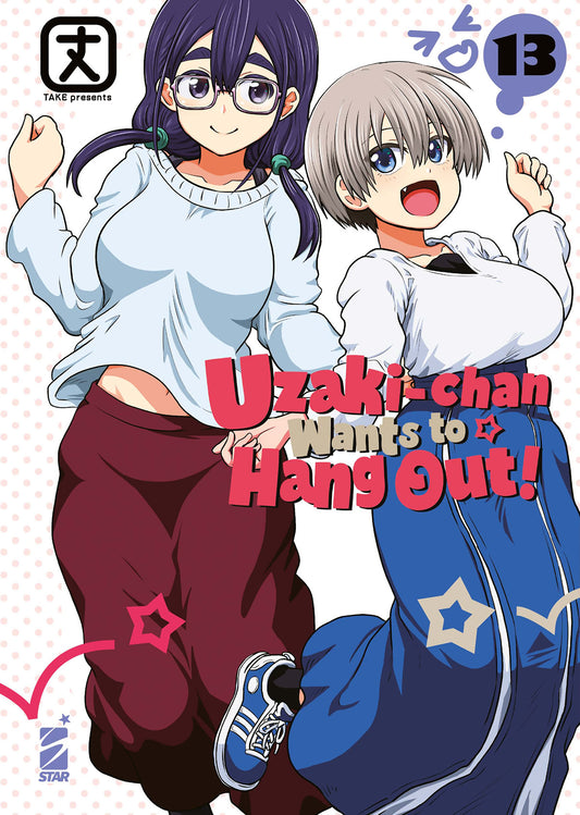 Uzaki-Chan Wants To Hang Out! Vol. 13 - Star Comics - Italiano