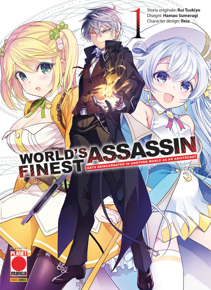 Copertina del primo volume in italiano del manga 'World's Finest Assassin Gets Reincarnated in Another World as an Aristocrat', edito da Panini Planet Manga. L'illustrazione ritrae al centro il protagonista Lugh Tuatha Dé in cappotto scuro mentre evoca fiamme dalla mano, affiancato sulla sinistra da una ragazza bionda vestita di giallo e sulla destra da una ragazza dai lunghi capelli azzurri sorridente, con il numero 1 in alto a destra e il logo Planet Manga in basso a sinistra.