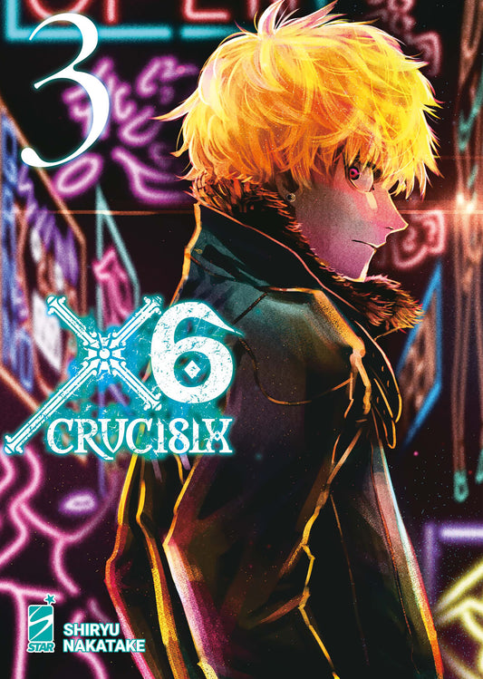 X6 - Crucisix Vol. 3