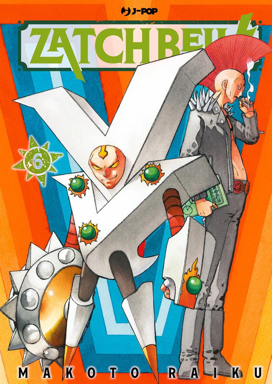 Copertina del sesto volume del manga 'Zatch Bell!' di Makoto Raiku, edito da Star Comics / J-POP Manga su sfondo geometrico a strisce arancioni e azzurre. L'illustrazione ritrae in primo piano il bizzarro demone Victoream a forma di grande V bianca con dettagli verdi e braccia meccaniche, affiancato dal suo partner umano con acconciatura crestata rossa stile mohawk mentre fuma, con il titolo 'ZATCH BELL!' in verde in alto, il numero 6 inserito in una stella verde a sinistra e la firma dell'autore.